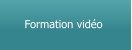 Formation vidéo